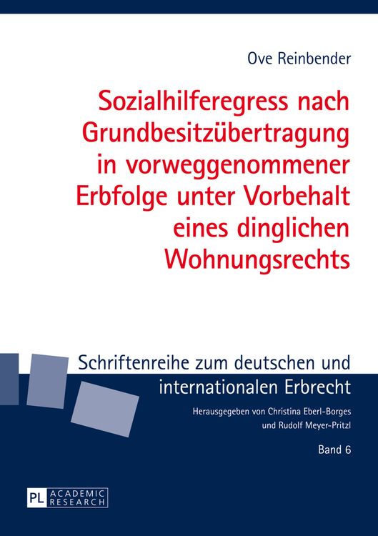 Produktbild: Sozialhilferegress nach Grundbesitzuebertragung in vorweggenommener Erbfolge unter Vorbehalt eines dinglichen Wohnungsrechts