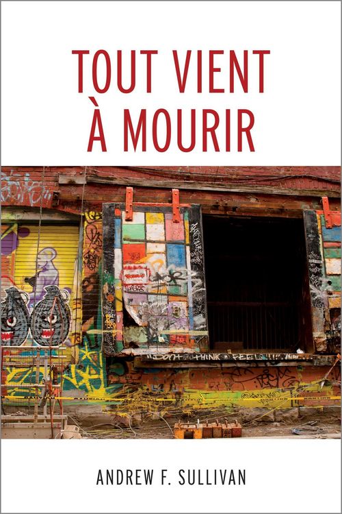 Produktbild: Tout Vient &Agrave; Mourir