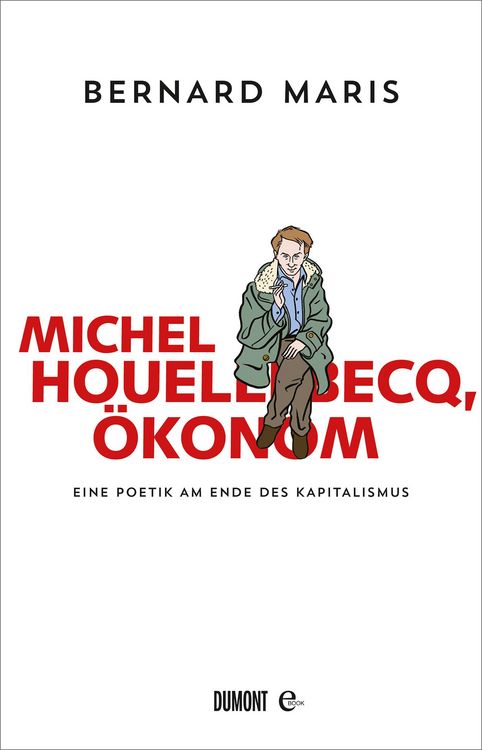 Produktbild: Michel Houellebecq, &Ouml;konom