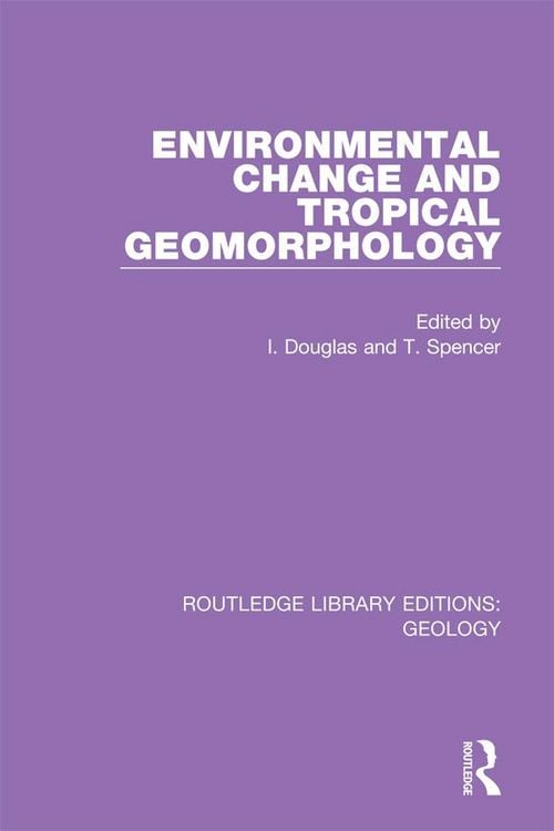 Produktbild: Environmental Change and Tropical Geomorphology