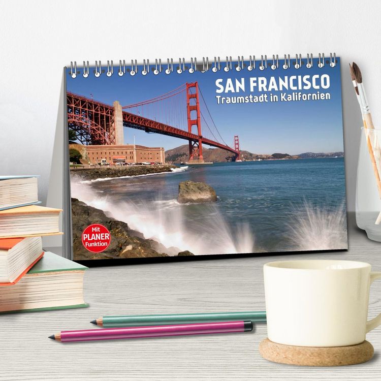 Produktbild: SAN FRANCISCO Traumstadt in Kalifornien (Tischkalender 2026 DIN A5 quer), CALVENDO Monatskalender
