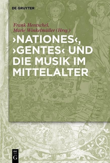 Produktbild: 'Nationes', 'Gentes' und die Musik im Mittelalter