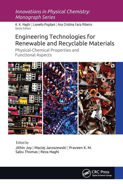 Produktbild: Engineering Technologies for Renewable and Recyclable Materials