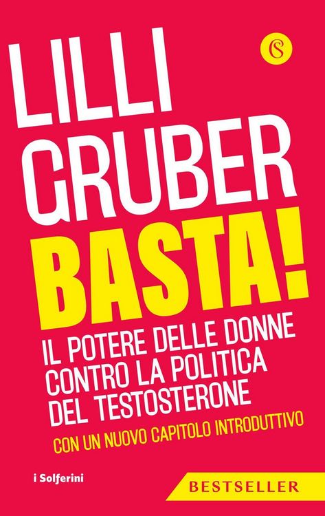 Produktbild: Basta! Il potere delle donne contro la politica del testosterone