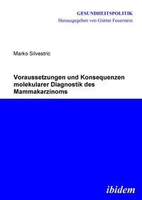 Produktbild: Voraussetzungen und Konsequenzen molekularer Diagnostik des Mammakarzinoms