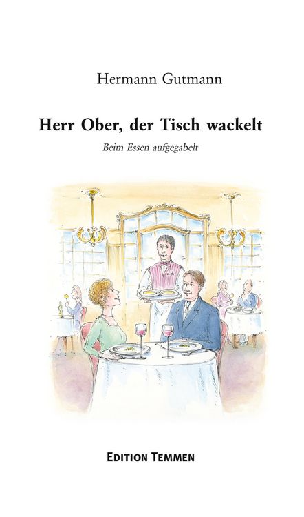 Produktbild: Herr Ober, der Tisch wackelt