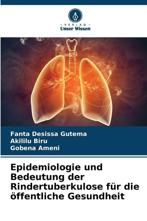 Produktbild: Epidemiologie und Bedeutung der Rindertuberkulose f&uuml;r die &ouml;ffentliche Gesundheit