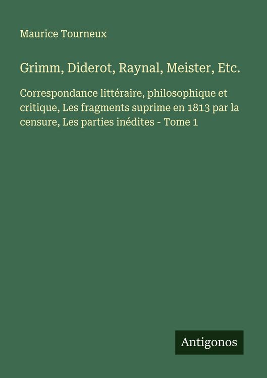 Produktbild: Grimm, Diderot, Raynal, Meister, Etc.