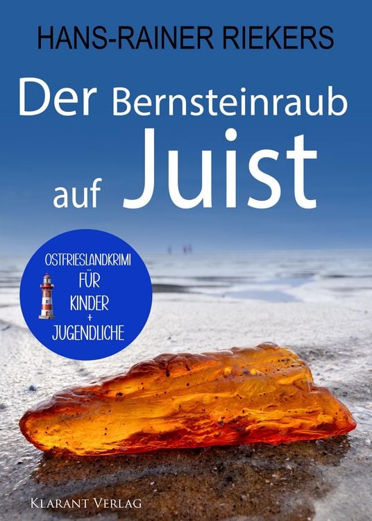 Produktbild: Der Bernsteinraub auf Juist. Ostfrieslandkrimi - Juist Krimi - Nordseekrimi