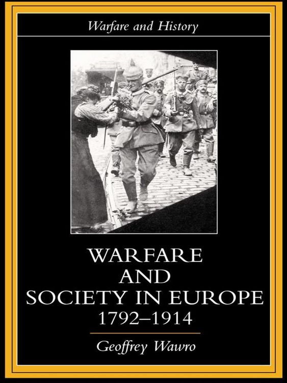 Produktbild: Warfare and Society in Europe, 1792- 1914
