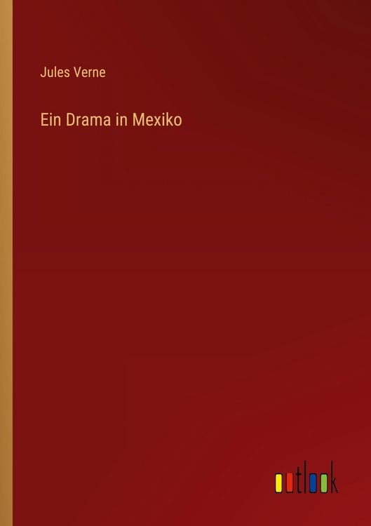 Produktbild: Ein Drama in Mexiko