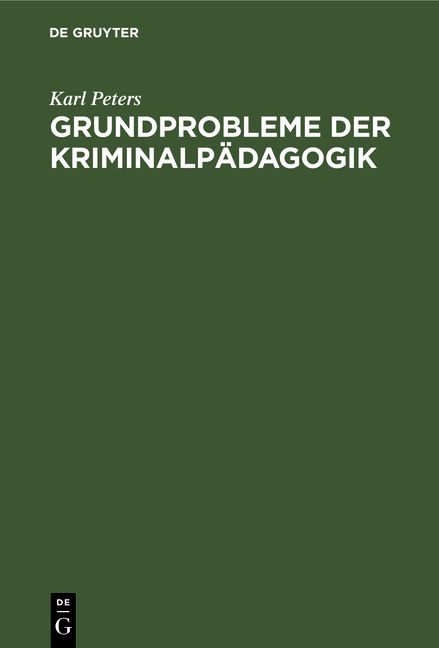 Produktbild: Grundprobleme der Kriminalp&auml;dagogik