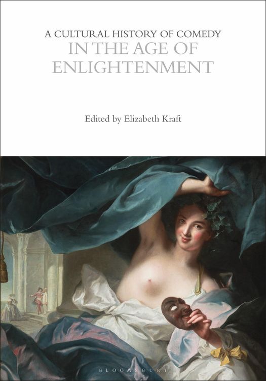 Produktbild: A Cultural History of Comedy in the Age of Enlightenment