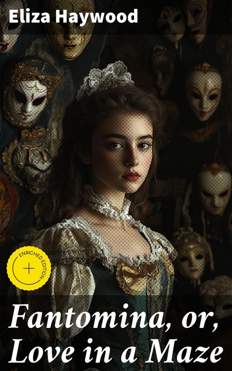 Produktbild: Fantomina, or, Love in a Maze