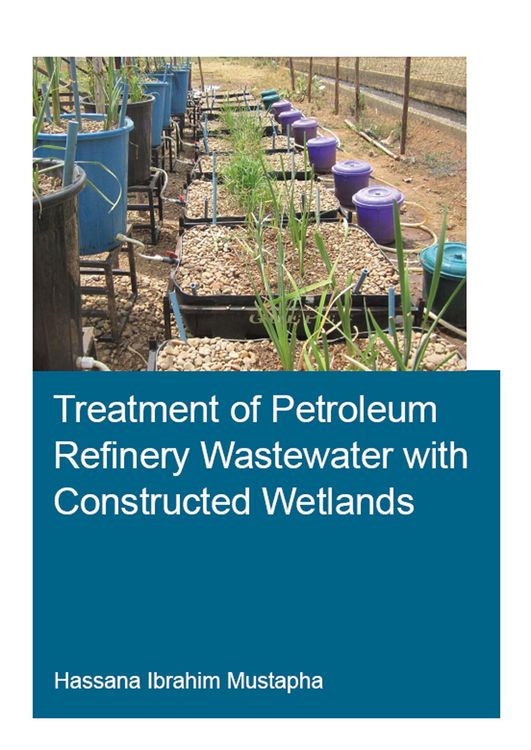 Produktbild: Treatment of Petroleum Refinery Wastewater with Constructed Wetlands