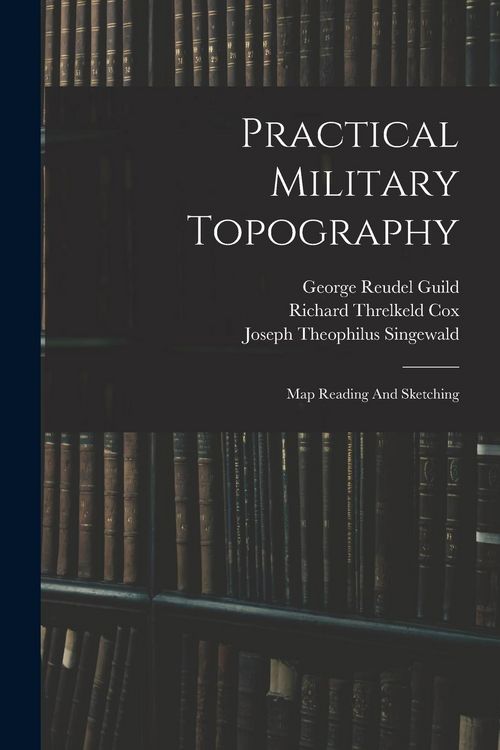 Produktbild: Practical Military Topography: Map Reading And Sketching