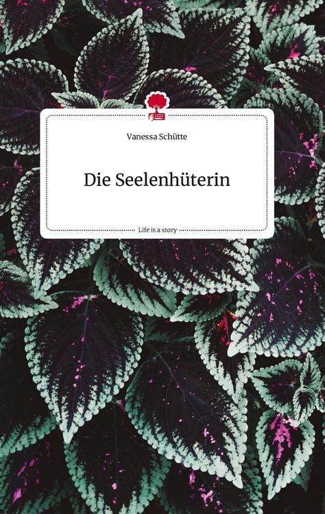 Produktbild: Die Seelenh&uuml;terin. Life is a Story - story.one