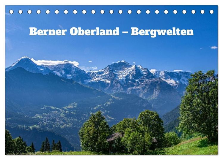 Produktbild: Berner Oberland - Bergwelten (Tischkalender 2027 DIN A5 quer), CALVENDO Monatskalender