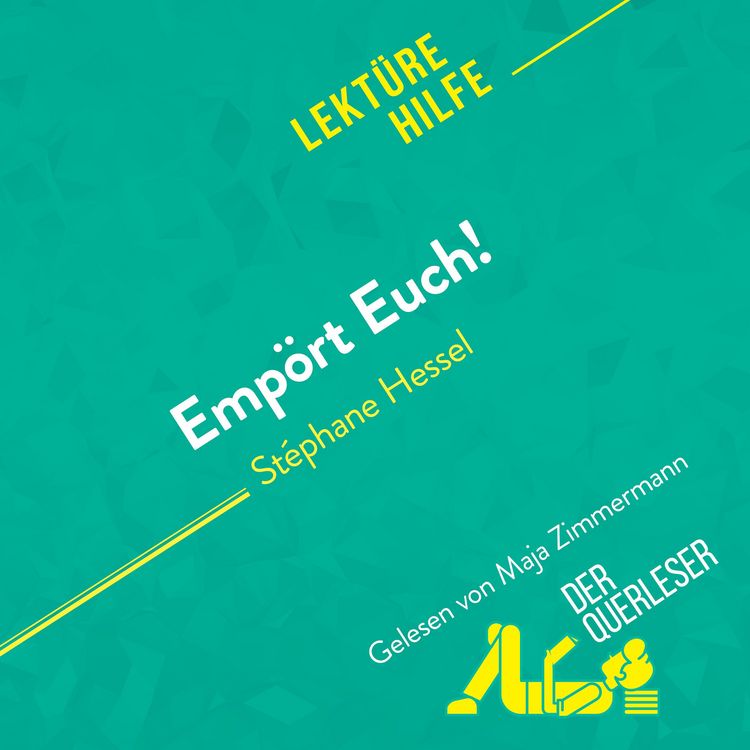 Produktbild: Emp&ouml;rt Euch! von St&eacute;phane Hessel (Lekt&uuml;rehilfe)