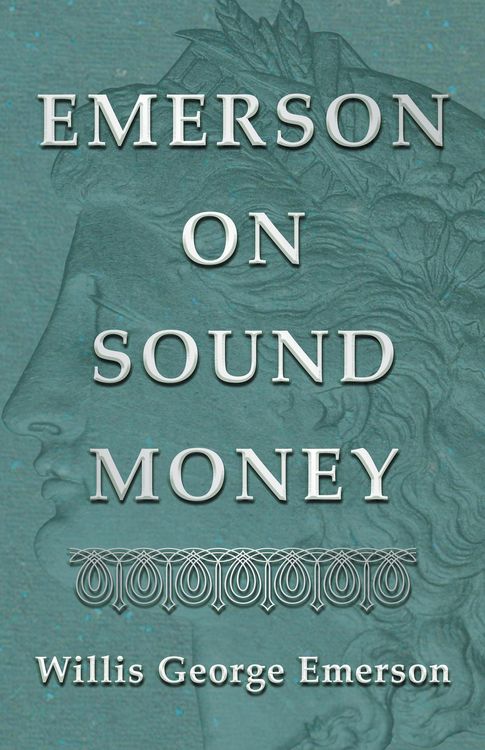 Produktbild: Emerson on Sound Money