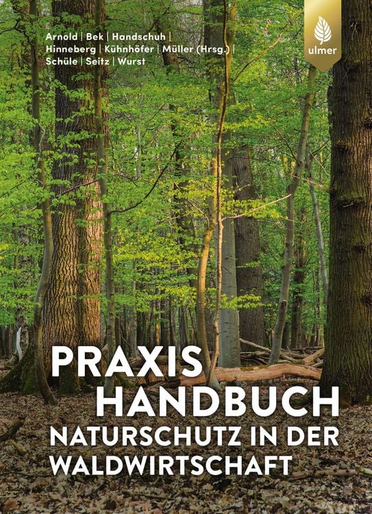 Produktbild: Praxishandbuch Naturschutz in der Waldwirtschaft