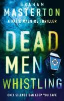 Produktbild: Masterton, G: Dead Men Whistling