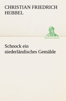 Produktbild: Schnock ein niederl&auml;ndisches Gem&auml;lde