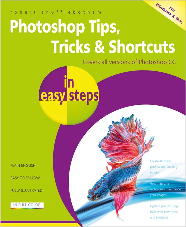 Produktbild: Photoshop Tips, Tricks & Shortcuts in Easy Steps