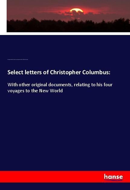 Produktbild: Select letters of Christopher Columbus: