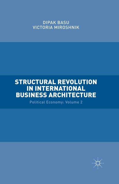 Produktbild: Structural Revolution in International Business Architecture