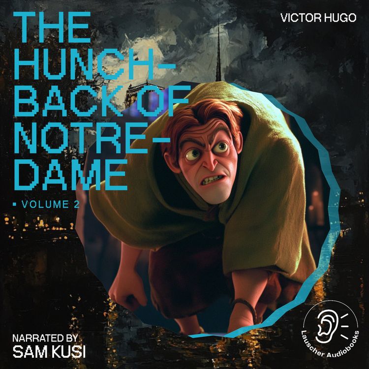 Produktbild: The Hunchback of Notre-Dame (Volume 2)