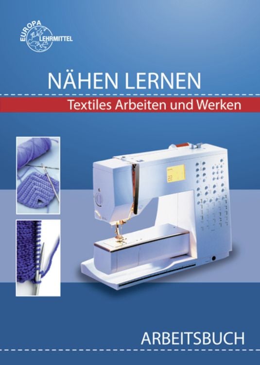 Produktbild: Morschhäuser, G: Nähen lernen Arbeitsbuch