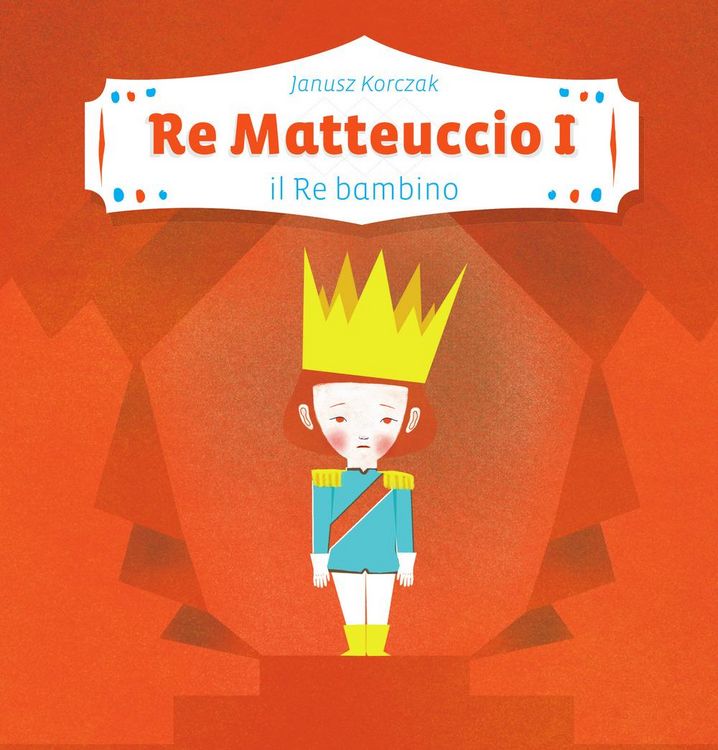 Produktbild: Re Matteuccio I. Il re bambino