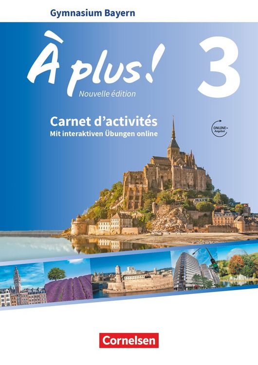Produktbild: &Agrave; plus! - Nouvelle &eacute;dition - Bayern -Band 3 - Carnet d'activit&eacute;s mit interaktiven &Uuml;bungen auf scook.de
