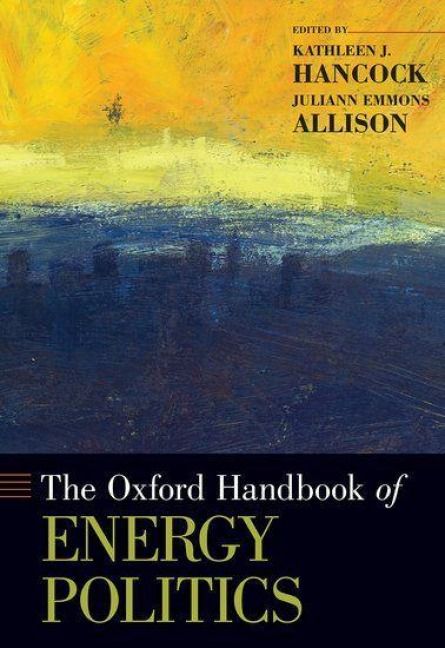 Produktbild: The Oxford Handbook of Energy Politics