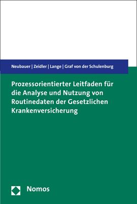 Produktbild: Prozessorientierter Leitfaden f&uuml;r die Analyse und Nutzung von Routinedaten der Gesetzlichen Krankenversicherung