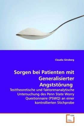 Produktbild: Ginsberg, C: Sorgen bei Patientenmit Generalisierter Angstst