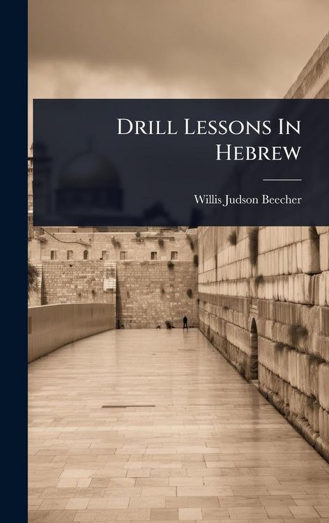 Produktbild: Drill Lessons In Hebrew