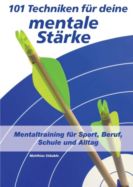 Produktbild: 101 Techniken für deine mentale Stärke