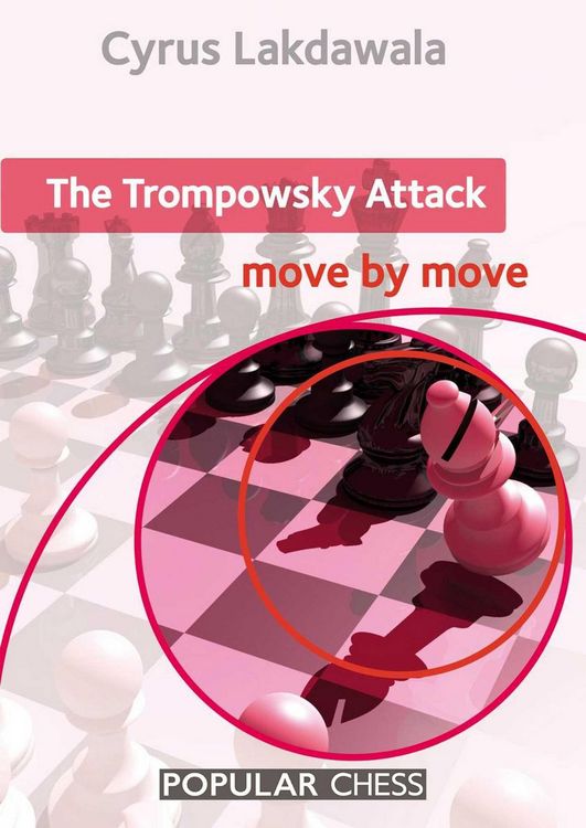 Produktbild: The Trompowsky Attack: Move by Move