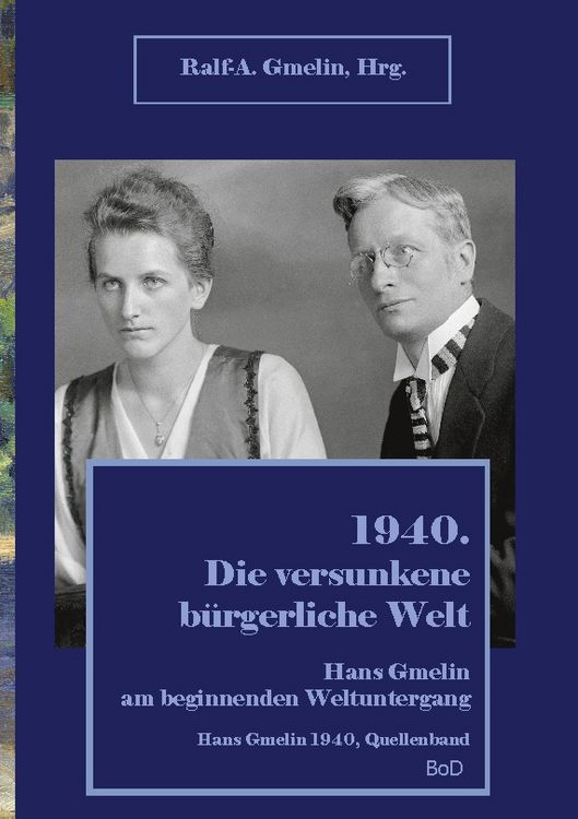 Produktbild: 1940. Die versunkene b&uuml;rgerliche Welt.