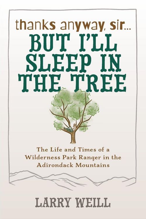 Produktbild: Thanks Anyway, Sir... But I'll Sleep In The Tree