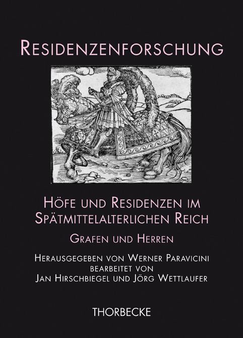 Produktbild: H&ouml;fe und Residenzen im Sp&auml;tmittelalterlichen Reich