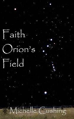 Produktbild: Faith Orion's Field