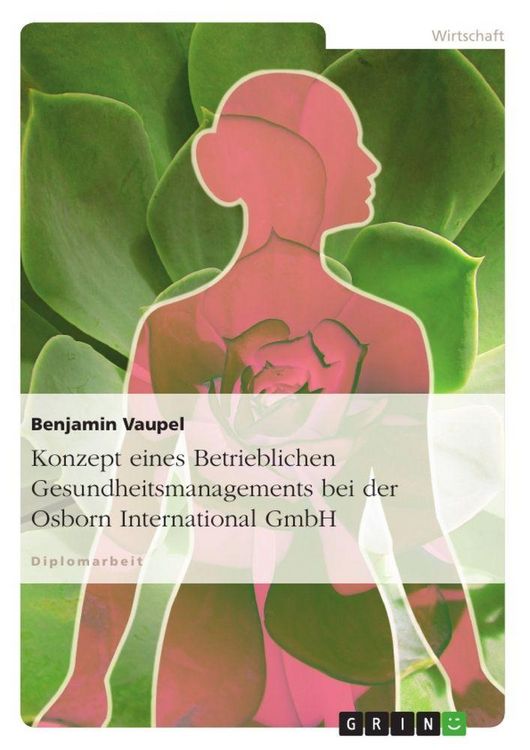 Produktbild: Konzept eines Betrieblichen Gesundheitsmanagements bei der Osborn International GmbH
