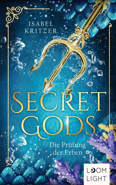 Produktbild: Secret Gods 1: Die Pr&uuml;fung der Erben