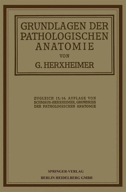 Produktbild: Grundlagen der pathologischen Anatomie f&uuml;r Studierende und &Auml;rzte