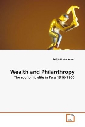 Produktbild: Portocarrero, F: Wealth and Philanthropy