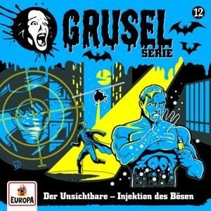 Produktbild: Folge 12: Der Unsichtbare - Injektion des B&ouml;sen
