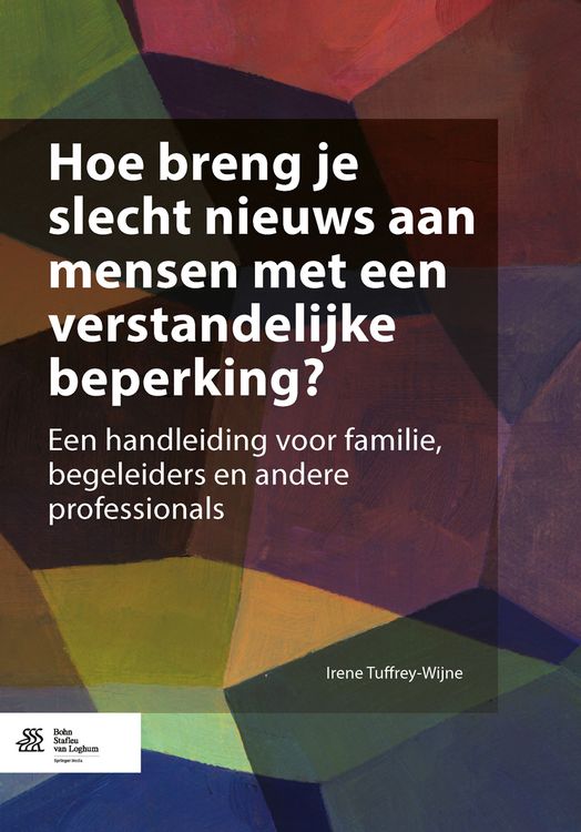 Produktbild: Hoe breng je slecht nieuws aan mensen met een verstandelijke beperking?